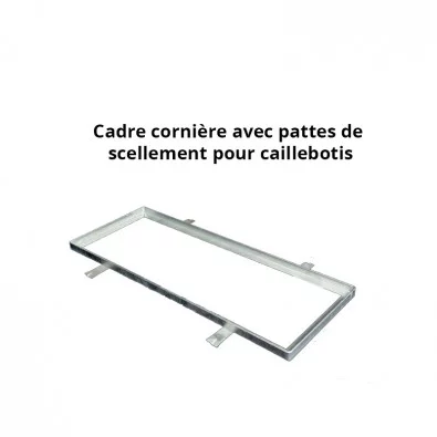 Cadre acier galva avec pattes de scellement sur mesure pour caillebotis en cornière section 35 x 35 x 3 mm Cadre acier galva avec pattes de scellement sur mesure pour caillebotis en cornière section 35 x 35 x 3 mm
