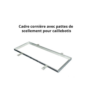 Cadre acier galva avec pattes de scellement sur mesure pour caillebotis en cornière section 45 x 45 x 4.5 mm
